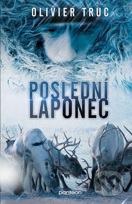 E-kniha: Poslední Laponec (Olivier Truc). Panteon, 2014 E-kniha: Poslední Laponec (Olivier Truc). Panteon, 2014