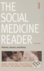 Kniha: The Social Medicine Reader (Volume 1) (Nancy King). Duke University, 2005 Kniha: The Social Medicine Reader (Volume 1) (Nancy King). Duke University, 2005