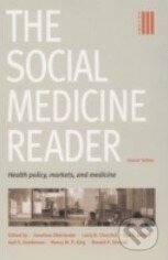 Kniha: The Social Medicine Reader (Volume 3) (Jonathan Oberlander). Duke University, 2005 Kniha: The Social Medicine Reader (Volume 3) (Jonathan Oberlander). Duke University, 2005