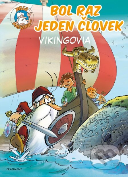 Kniha: Bol raz jeden človek: Vikingovia (Jean-Charles Gaudin). Fragment, 2023 Kniha: Bol raz jeden človek: Vikingovia (Jean-Charles Gaudin). Fragment, 2023