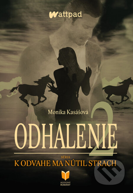 Kniha: Odhalenie 2 (Monika Kasášová), 2023 Kniha: Odhalenie 2 (Monika Kasášová), 2023