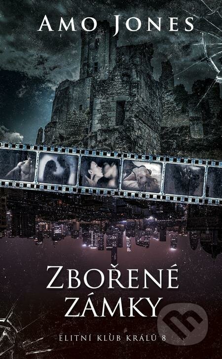 E-kniha: Zbořené zámky (Amo Jones). Baronet, 2023 E-kniha: Zbořené zámky (Amo Jones). Baronet, 2023