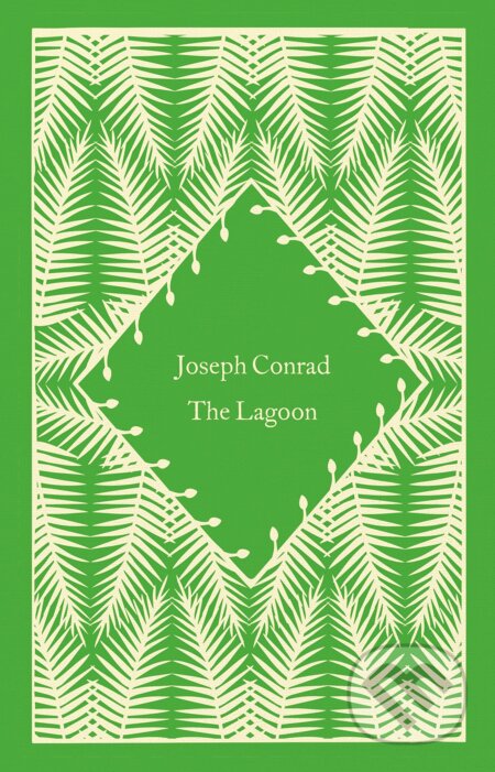 Kniha: The Lagoon (Joseph Conrad). Penguin Books, 2023 Kniha: The Lagoon (Joseph Conrad). Penguin Books, 2023