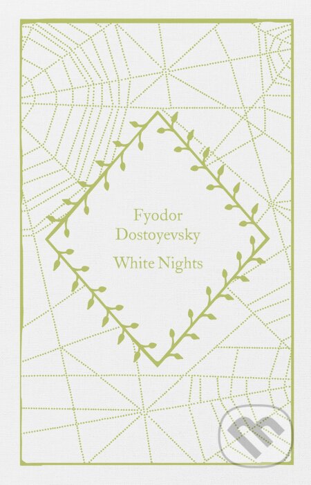 Kniha: White Nights (Fyodor Dostoyevsky). Penguin Books, 2023 Kniha: White Nights (Fyodor Dostoyevsky). Penguin Books, 2023