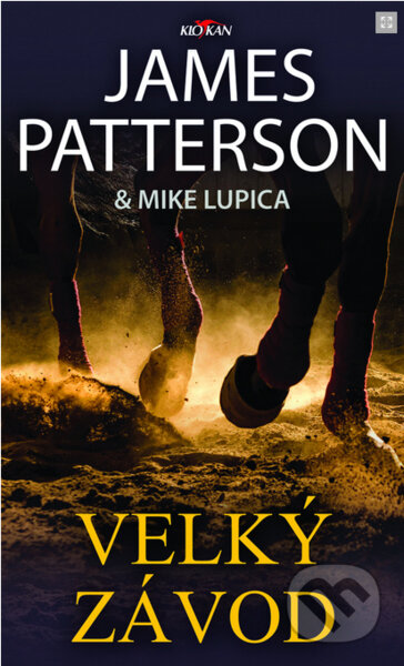 Kniha: Velký závod (James Patterson). Alpress, 2023 Kniha: Velký závod (James Patterson). Alpress, 2023