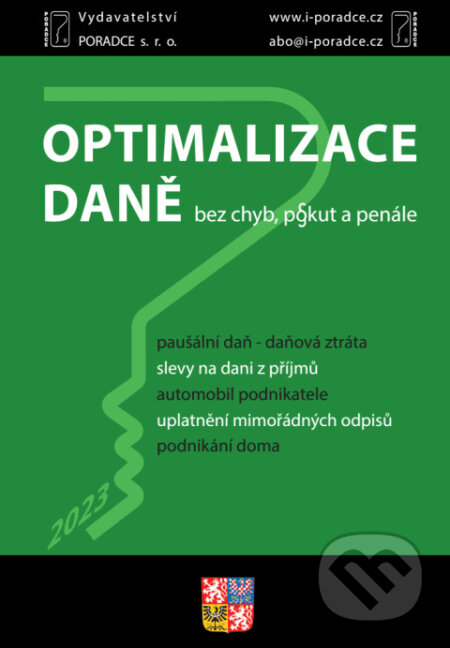 Optimalizace daně, bez chyb, pokut a penále (Poradce s.r.o.). Poradce s.r.o., 2023 Optimalizace daně, bez chyb, pokut a penále (Poradce s.r.o.). Poradce s.r.o., 2023