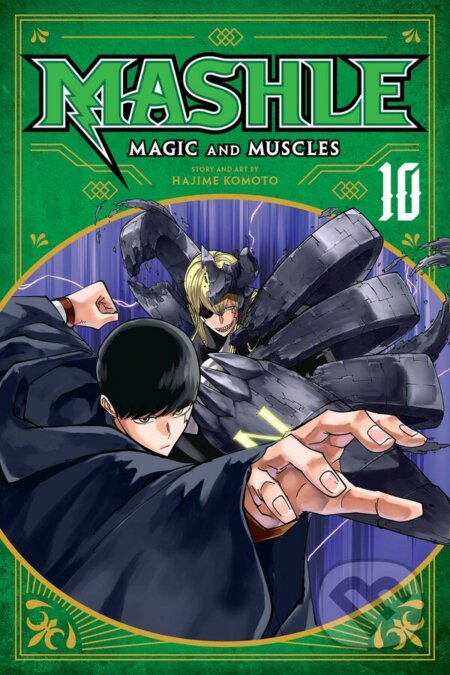 Kniha: Mashle: Magic and Muscles 10 (Hajime Komoto). Viz Media, 2023 Kniha: Mashle: Magic and Muscles 10 (Hajime Komoto). Viz Media, 2023