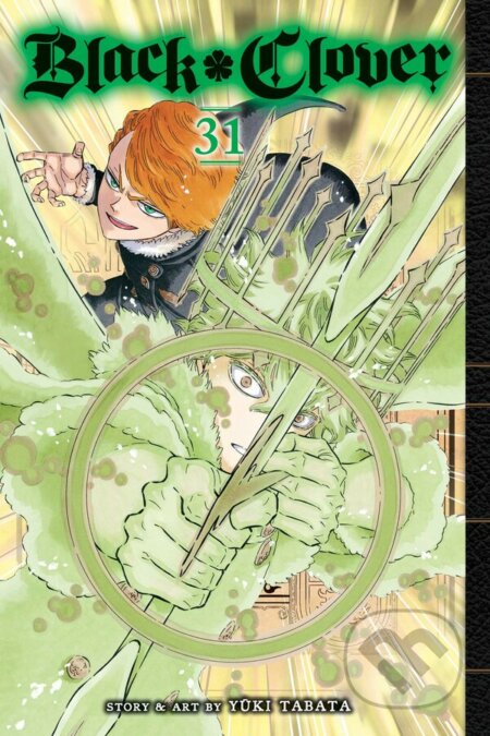 Kniha: Black Clover 31 (Yuki Tabata). Viz Media, 2023 Kniha: Black Clover 31 (Yuki Tabata). Viz Media, 2023