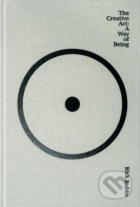 E-kniha: The Creative Act (Rick Rubin). Penguin Books, 2023 E-kniha: The Creative Act (Rick Rubin). Penguin Books, 2023