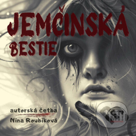 Audiokniha: Jemčinská bestie (Nina Roubíková). Čti mi!, 2023 Audiokniha: Jemčinská bestie (Nina Roubíková). Čti mi!, 2023