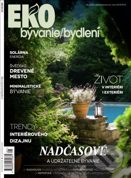 Eko bývanie/bydlení (MEDIA/ST). MEDIA/ST, 2024 Eko bývanie/bydlení (MEDIA/ST). MEDIA/ST, 2024