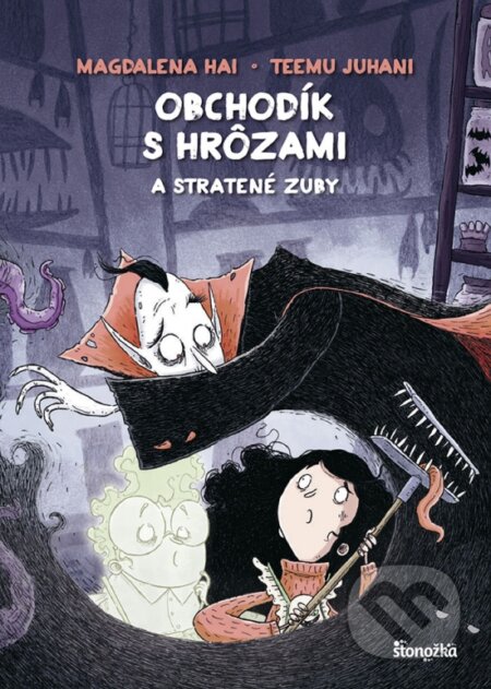 Kniha: Obchodík s hrôzami 2: Stratené zuby (Magdalena Hai). Stonožka, 2023 Kniha: Obchodík s hrôzami 2: Stratené zuby (Magdalena Hai). Stonožka, 2023