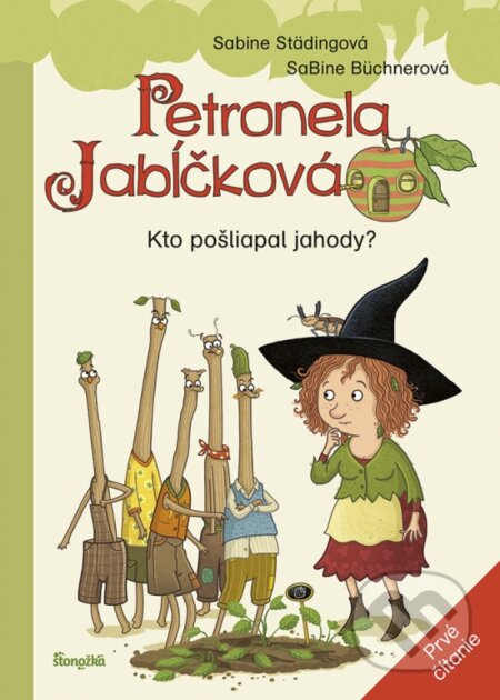 Kniha: Petronela Jabĺčková 2: Kto pošliapal jahody? (Sabine Städing). Stonožka, 2023 Kniha: Petronela Jabĺčková 2: Kto pošliapal jahody? (Sabine Städing). Stonožka, 2023