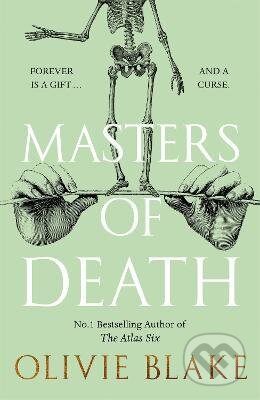 Kniha: Masters of Death (Olivie Blake). Pan Macmillan, 2023 Kniha: Masters of Death (Olivie Blake). Pan Macmillan, 2023