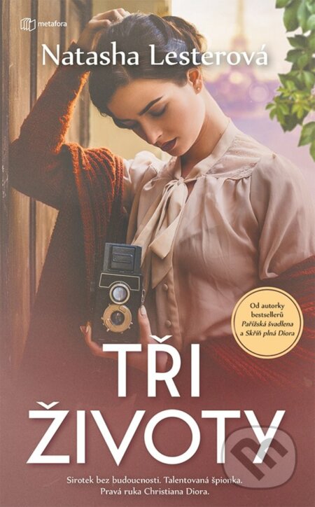 Kniha: Tři životy (Natasha Lester). Metafora, 2023 Kniha: Tři životy (Natasha Lester). Metafora, 2023