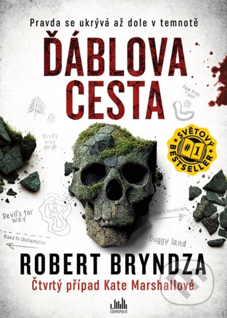 Kniha: Ďáblova cesta (Robert Bryndza). Cosmopolis, 2023 Kniha: Ďáblova cesta (Robert Bryndza). Cosmopolis, 2023
