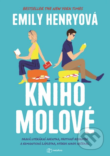 Kniha: Knihomolové (Emily Henry). Metafora, 2023 Kniha: Knihomolové (Emily Henry). Metafora, 2023
