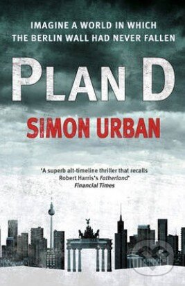 Kniha: Plan D (Simon Urban). Vintage, 2014 Kniha: Plan D (Simon Urban). Vintage, 2014