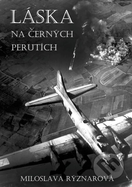 E-kniha: Láska na černých perutích (Miloslava Rýznarová). E-knihy jedou, 2014 E-kniha: Láska na černých perutích (Miloslava Rýznarová). E-knihy jedou, 2014