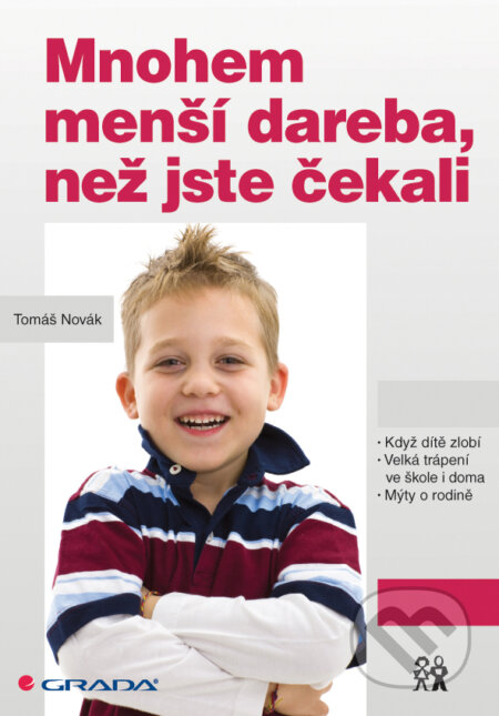 E-kniha: Mnohem menší dareba, než jste čekali (Tomáš Novák). Grada, 2014 E-kniha: Mnohem menší dareba, než jste čekali (Tomáš Novák). Grada, 2014