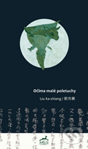 Kniha: Očima malé poletuchy (Ka-shiang Liu). Vydavateľstvo Baset, 2014 Kniha: Očima malé poletuchy (Ka-shiang Liu). Vydavateľstvo Baset, 2014