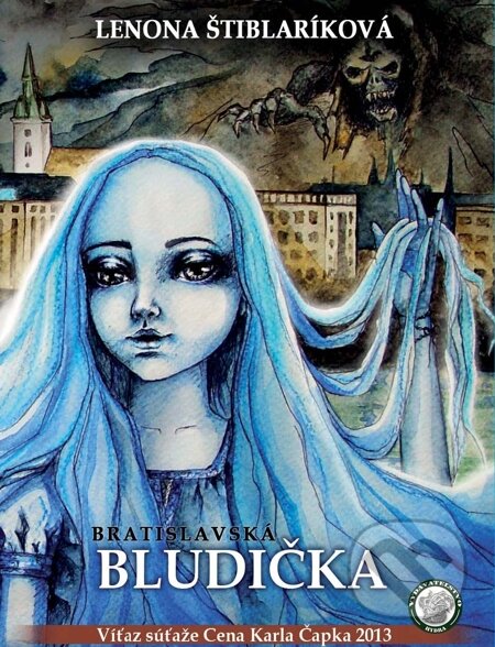 E-kniha: Bratislavská bludička (Lenona Štiblaríková). Hydra, 2014 E-kniha: Bratislavská bludička (Lenona Štiblaríková). Hydra, 2014