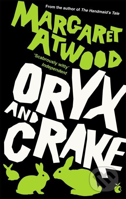 Kniha: Oryx and Crake (Margaret Atwood). Virago, 2020 Kniha: Oryx and Crake (Margaret Atwood). Virago, 2020