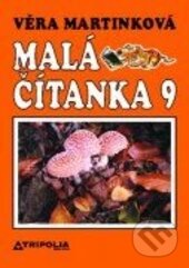 Kniha: Malá čítanka 9 (Věra Martinková). Fraus, 2006 Kniha: Malá čítanka 9 (Věra Martinková). Fraus, 2006
