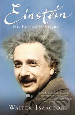 Kniha: Einstein (Walter Isaacson). Simon & Schuster, 2008 Kniha: Einstein (Walter Isaacson). Simon & Schuster, 2008