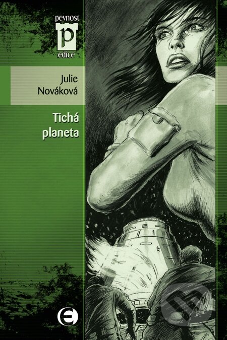 E-kniha: Tichá planeta (Julie Nováková). Epocha, 2011 E-kniha: Tichá planeta (Julie Nováková). Epocha, 2011