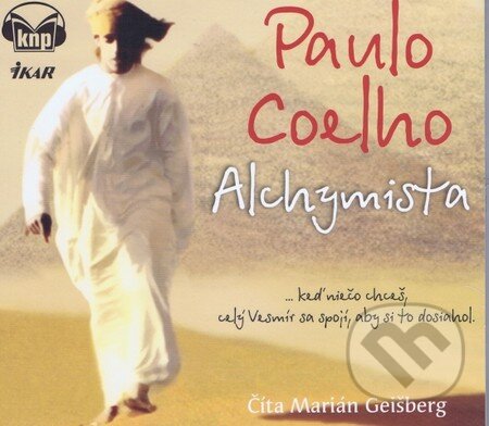 Audiokniha: Alchymista (Paulo Coelho). Knihy na počúvanie, 2014 Audiokniha: Alchymista (Paulo Coelho). Knihy na počúvanie, 2014