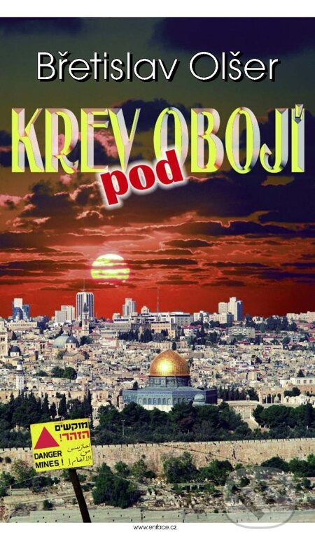 E-kniha: Krev pod obojí (Břetislav Olšer). En Face E-kniha: Krev pod obojí (Břetislav Olšer). En Face