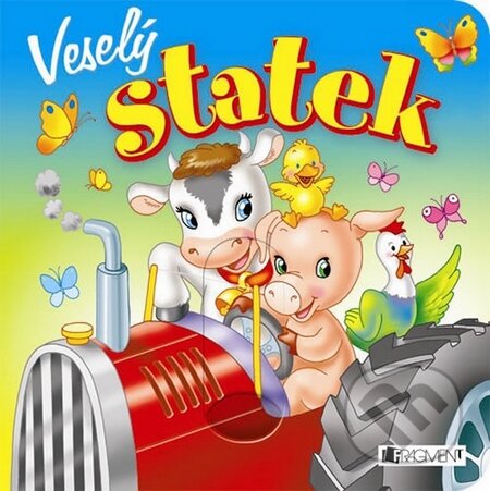 Kniha: Veselý statek (Lorella Flamini). Nakladatelství Fragment, 2014 Kniha: Veselý statek (Lorella Flamini). Nakladatelství Fragment, 2014