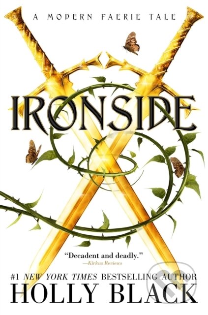 E-kniha: Ironside (Holly Black). Margaret K. McElderry Books, 2008 E-kniha: Ironside (Holly Black). Margaret K. McElderry Books, 2008