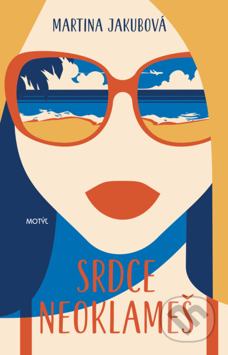 Kniha: Srdce neoklameš (Martina Jakubová). Motýľ, 2023 Kniha: Srdce neoklameš (Martina Jakubová). Motýľ, 2023