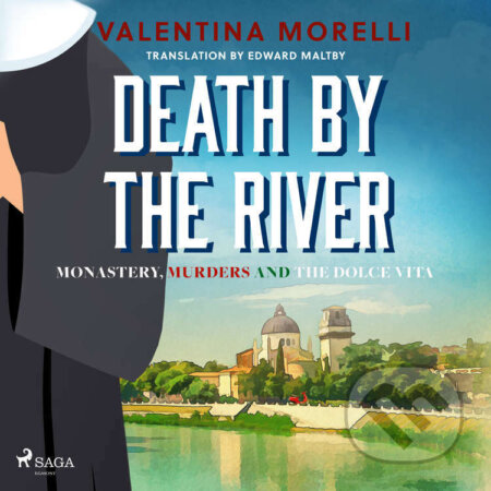 Audiokniha: Death by the River (EN) (Valentina Morelli). Saga Egmont, 2023 Audiokniha: Death by the River (EN) (Valentina Morelli). Saga Egmont, 2023