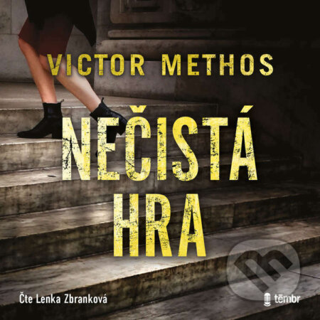 Audiokniha: Nečistá hra (Victor Methos). Témbr, 2023 Audiokniha: Nečistá hra (Victor Methos). Témbr, 2023