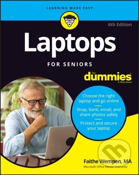E-kniha: Laptops For Seniors For Dummies (Faithe Wempen). Wiley, 2022 E-kniha: Laptops For Seniors For Dummies (Faithe Wempen). Wiley, 2022