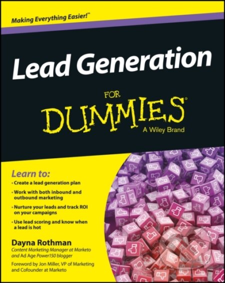 E-kniha: Lead Generation For Dummies (Dayna Rothman). Wiley, 2014 E-kniha: Lead Generation For Dummies (Dayna Rothman). Wiley, 2014