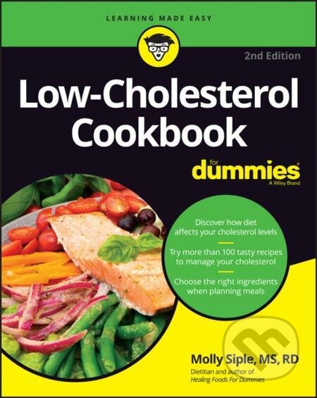 E-kniha: Low-Cholesterol Cookbook For Dummies (Molly Siple). Wiley, 2022 E-kniha: Low-Cholesterol Cookbook For Dummies (Molly Siple). Wiley, 2022