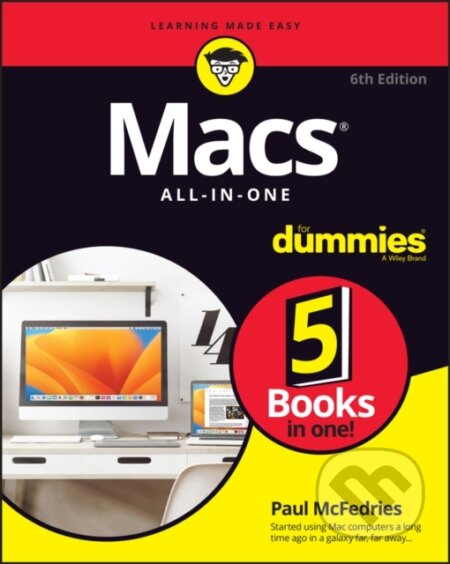 E-kniha: Macs All-in-One For Dummies (Paul McFedries). Wiley, 2022 E-kniha: Macs All-in-One For Dummies (Paul McFedries). Wiley, 2022