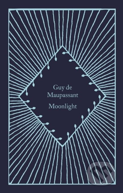 E-kniha: Moonlight (Guy de Maupassant). Penguin Books, 2023 E-kniha: Moonlight (Guy de Maupassant). Penguin Books, 2023