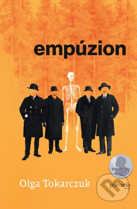 Kniha: Empúzion (Olga Tokarczuk). Premedia, 2023 Kniha: Empúzion (Olga Tokarczuk). Premedia, 2023