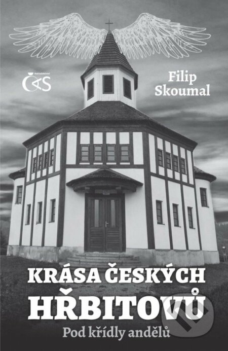 Kniha: Krása českých hřbitovů (Filip Skoumal). Čas, 2023 Kniha: Krása českých hřbitovů (Filip Skoumal). Čas, 2023