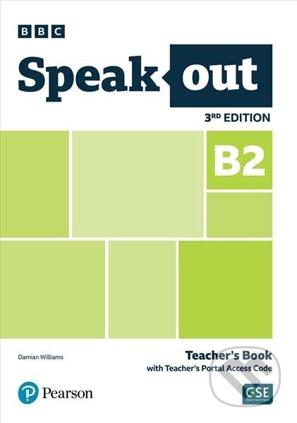 Kniha: Speakout B2: Teacher´s Book with Teacher´s Portal Access Code, 3rd Edition (Damian Williams). Pearson Kniha: Speakout B2: Teacher´s Book with Teacher´s Portal Access Code, 3rd Edition (Damian Williams). Pearson