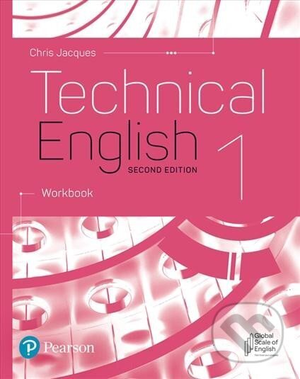 Kniha: Technical English 1: Workbook, 2nd Edition (Chris Jacques). Pearson Kniha: Technical English 1: Workbook, 2nd Edition (Chris Jacques). Pearson