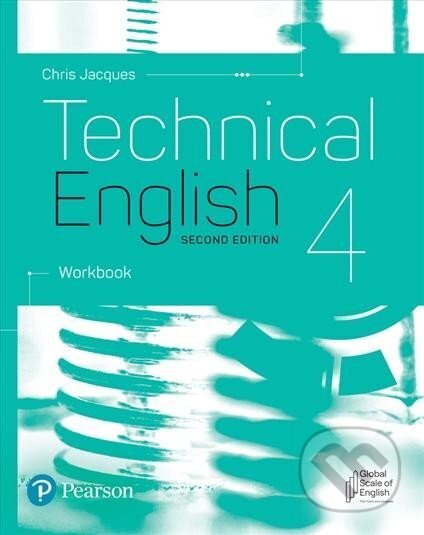 Kniha: Technical English 4: Workbook, 2nd Edition (Chris Jacques). Pearson Kniha: Technical English 4: Workbook, 2nd Edition (Chris Jacques). Pearson