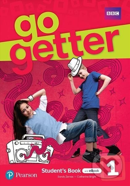 Kniha: GoGetter Level 1: Student´s Book with eBook (Catherine Bright a Sandy Zervas). Pearson, 2022 Kniha: GoGetter Level 1: Student´s Book with eBook (Catherine Bright a Sandy Zervas). Pearson, 2022