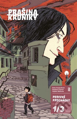 Kniha: Prašina: Podivné procházky #1 (Kateřina Čupová a Vojtěch Matocha). Paseka, 2023 Kniha: Prašina: Podivné procházky #1 (Kateřina Čupová a Vojtěch Matocha). Paseka, 2023