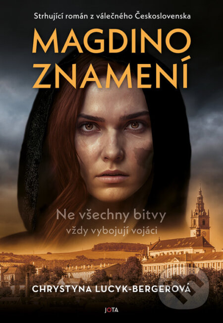 Kniha: Magdino znamení (Chrystyna Lucyk-Berger). Jota, 2023 Kniha: Magdino znamení (Chrystyna Lucyk-Berger). Jota, 2023